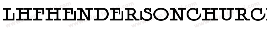 LHFHendersonChurch R字体转换
